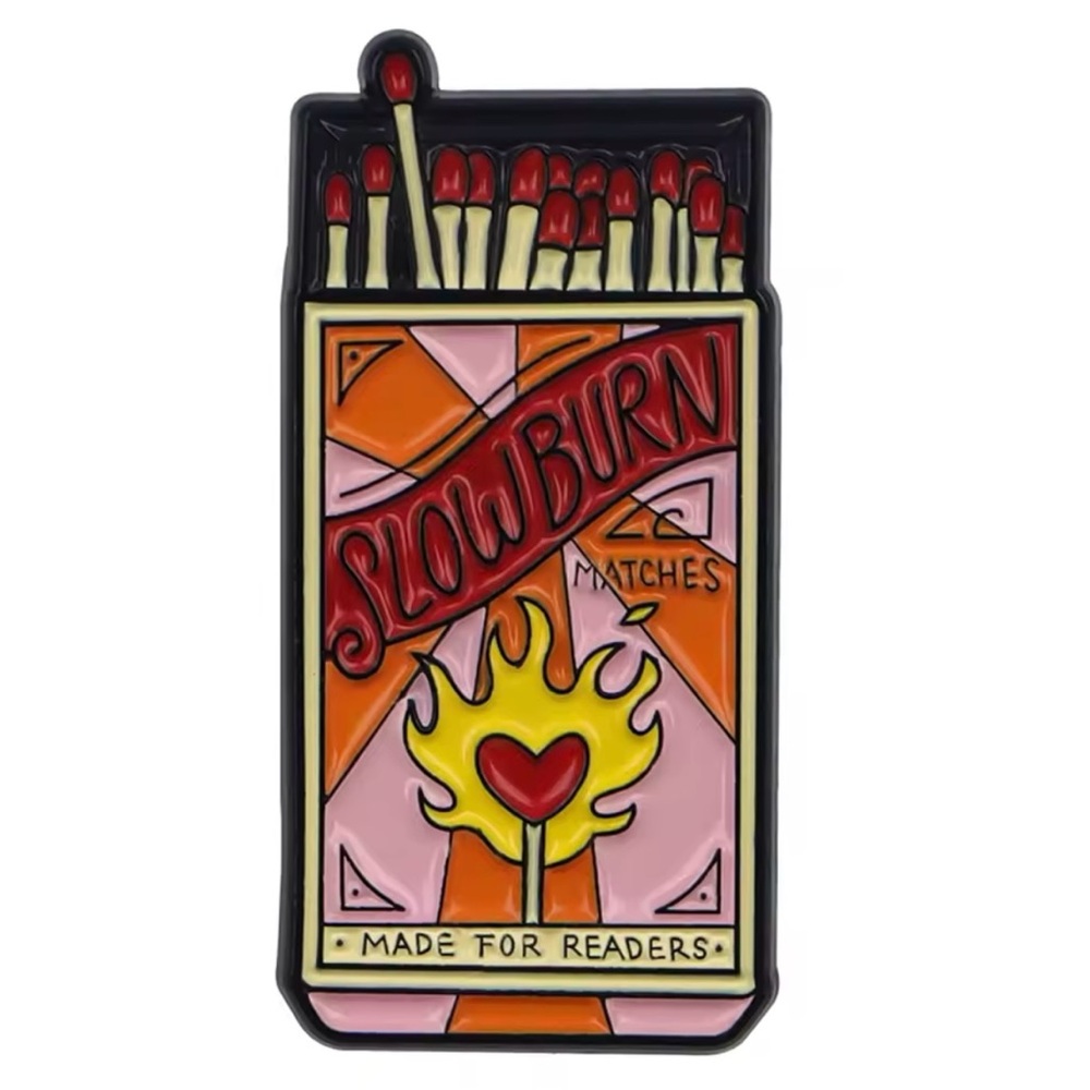 "Slow Burn" Enamel Pin - Matchbox Literary Book Lover Design